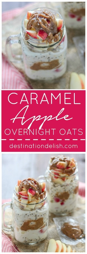 Caramel Apple Overnight Oats | Destination Delish