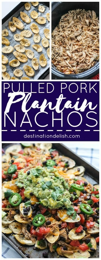 Pulled Pork Plantain Nachos | Destination Delish - healthier nachos using baked plantain wedges topped with tender pulled pork, black beans, and all your fave toppings