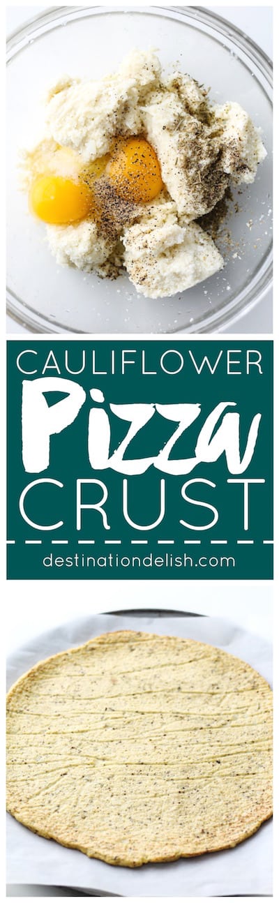 Cauliflower Pizza Crust | Destination Delish - Pile your favorite toppings on this super easy paleo Cauliflower Pizza Crust! Cauliflower, eggs, salt, and pepper are all you need to make this healthy and tasty pizza crust!