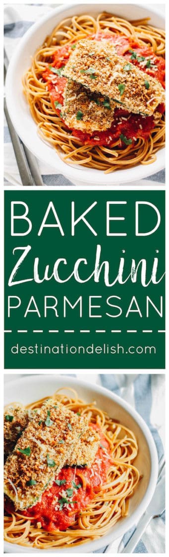 Baked Zucchini Parmesan | Destination Delish